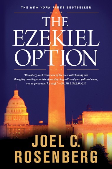 The Ezekiel Option by Joel C. Rosenberg