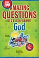Amazing Questions Kids Ask about God