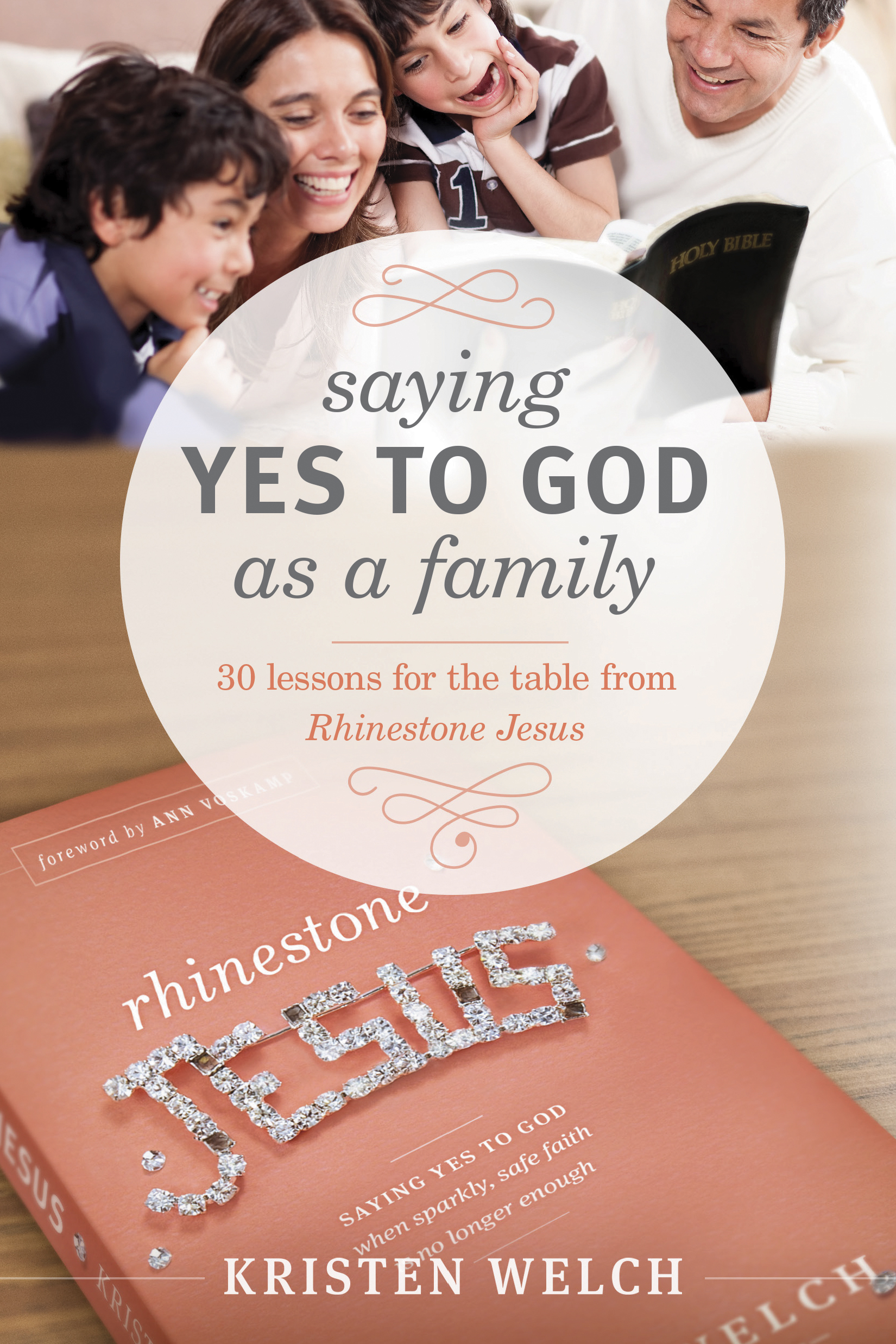 Saying Yes to God As a Family