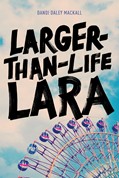 Cover: Larger-Than-Life Lara