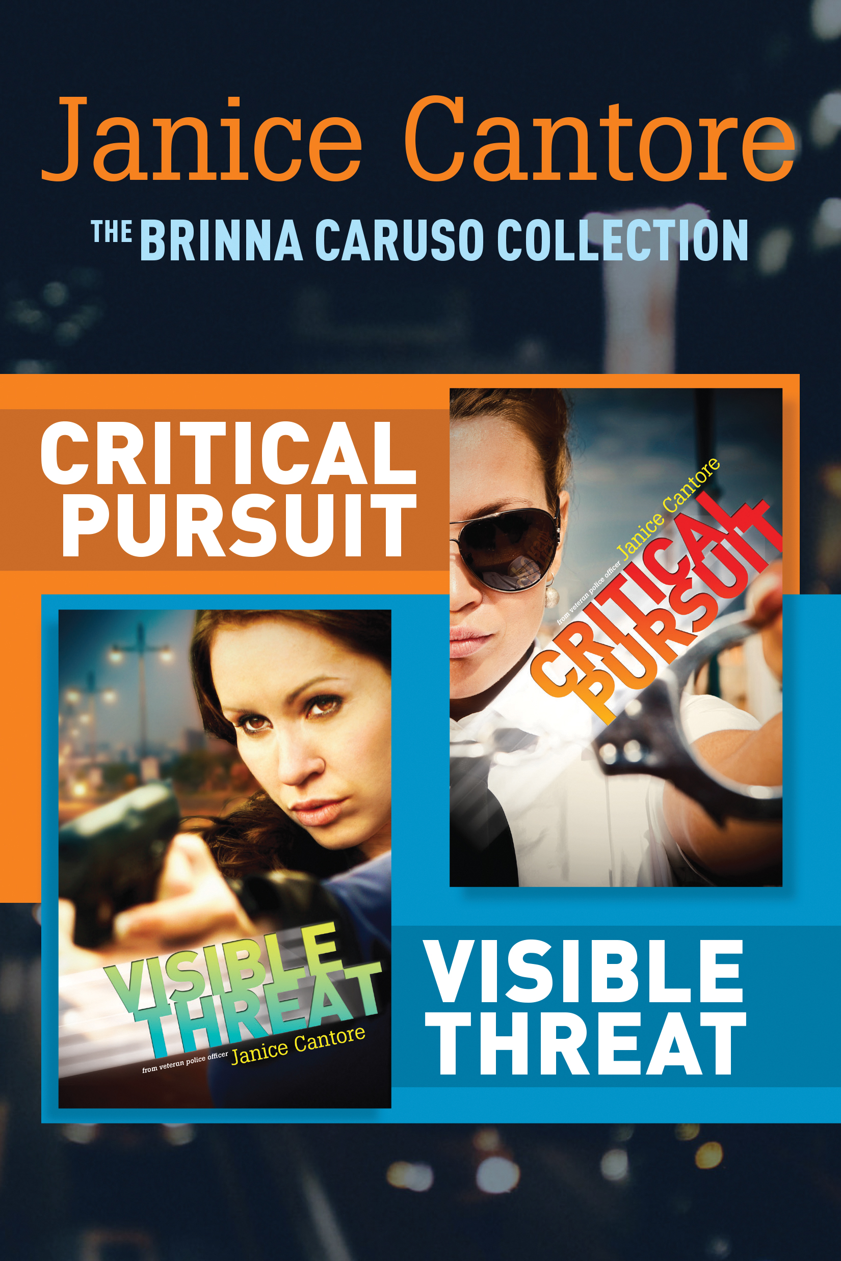 The Brinna Caruso Collection: Critical Pursuit / Visible Threat The Brinna Caruso Collection: Critical Pursuit / Visible Threat