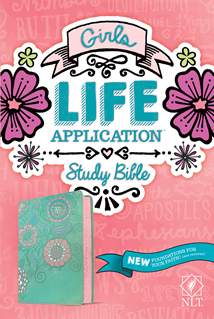 NLT Girls Life Application Study Bible: LeatherLike, Teal/Pink Flowers