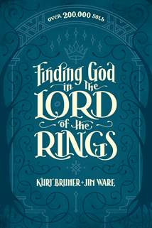 Finding God in The Lord of the Rings: Softcover