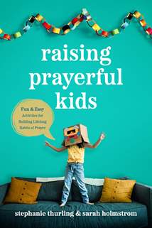 Raising Prayerful Kids: Softcover