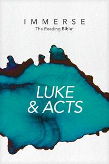 Immerse: Luke & Acts: Softcover