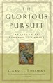 The Glorious Pursuit