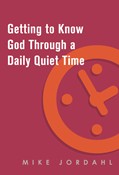 Cover: Getting to Know God Through a Daily Quiet Time 10-Pack