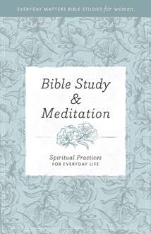 Bible Study and Meditation: Softcover