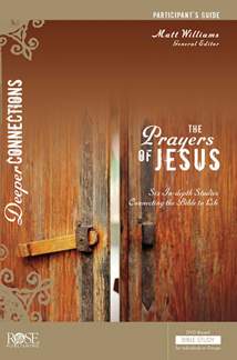 The Prayers of Jesus Participant's Guide: Softcover