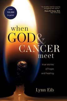 When God & Cancer Meet: Softcover
