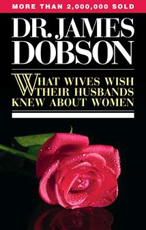What Wives Wish Their Husbands Knew About Women: Softcover