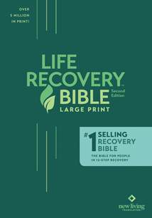 NLT Life Recovery Bible, Second Edition, Large Print: Hardcover