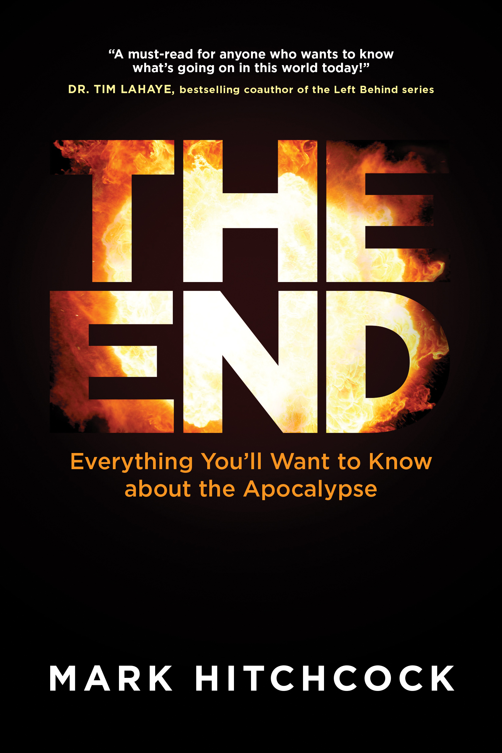 Tyndale | The End: A Complete Overview of Bible Prophecy ...