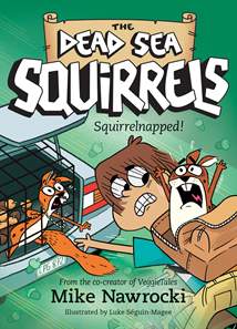 Squirrelnapped!: Softcover