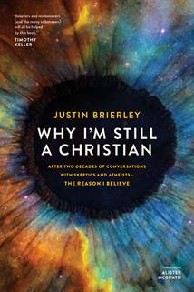 Why I'm Still a Christian: Softcover