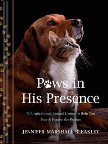 Paws in His Presence: Hardcover