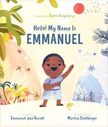 Hello! My Name Is Emmanuel: Hardcover