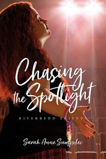 Chasing the Spotlight: Softcover