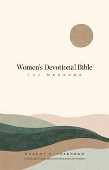 The Message Women’s Devotional Bible: Hardcover