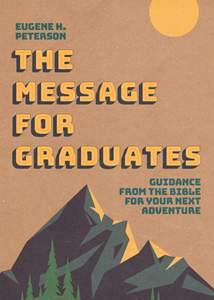 The Message for Graduates: Softcover