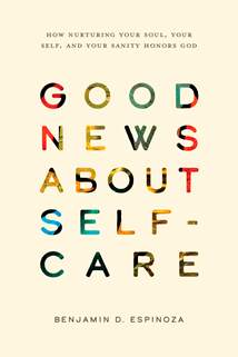 Good News About Self-Care: Softcover