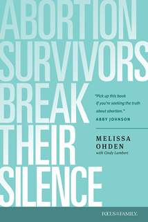 Abortion Survivors Break Their Silence: Softcover