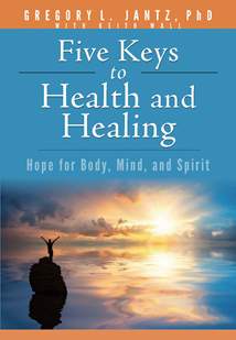 Five Keys to Health and Healing: Softcover