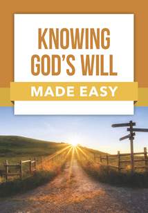 Knowing God's Will Made Easy: Softcover