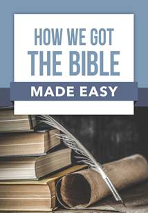 How We Got the Bible Made Easy: Softcover