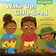 Wake Up, Little Seed: Board Book