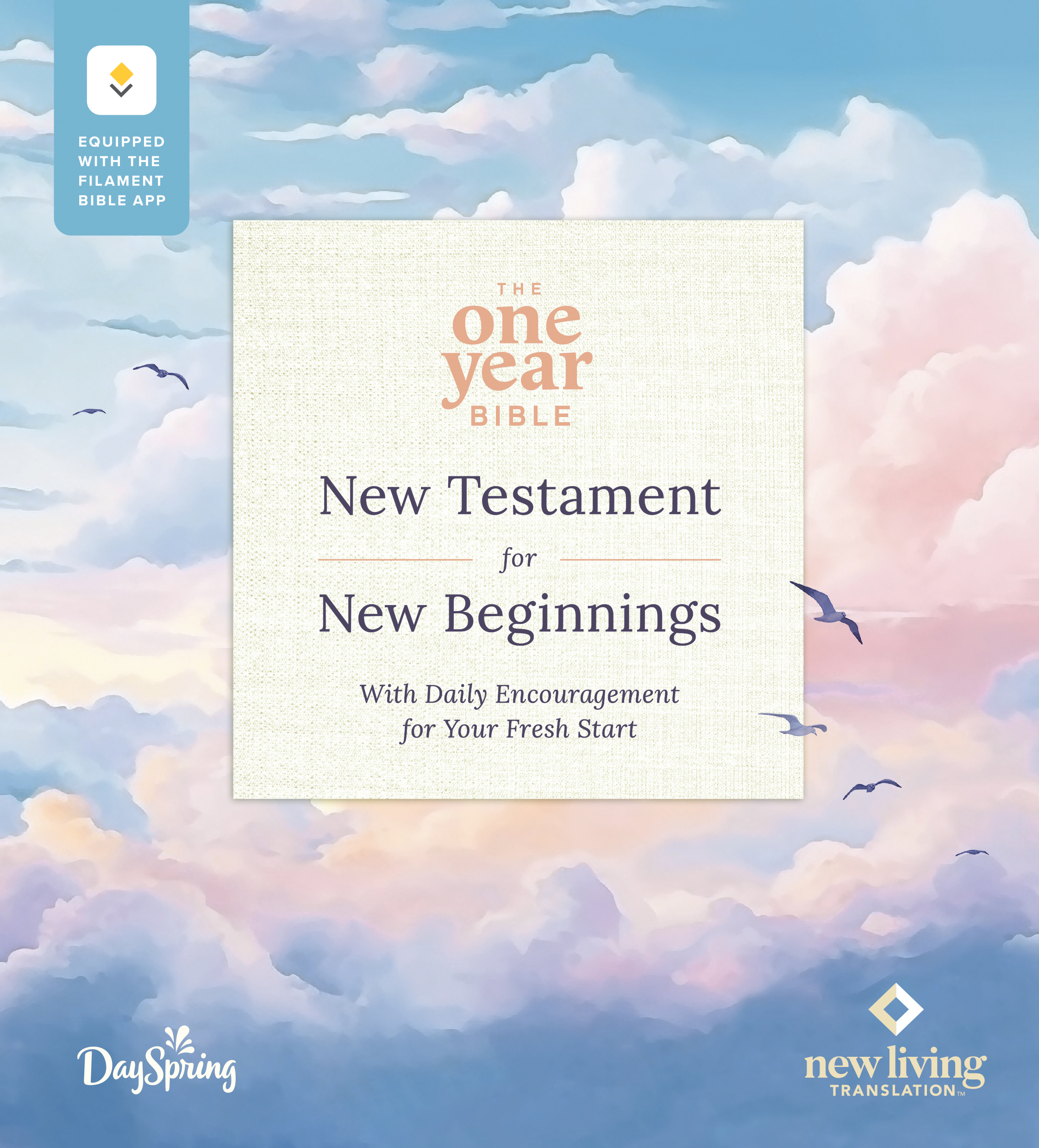 The One Year Bible New Testament for New Beginnings by DaySpring NLT ...